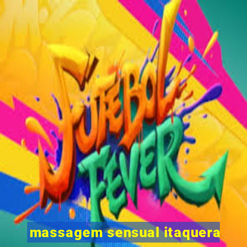 massagem sensual itaquera